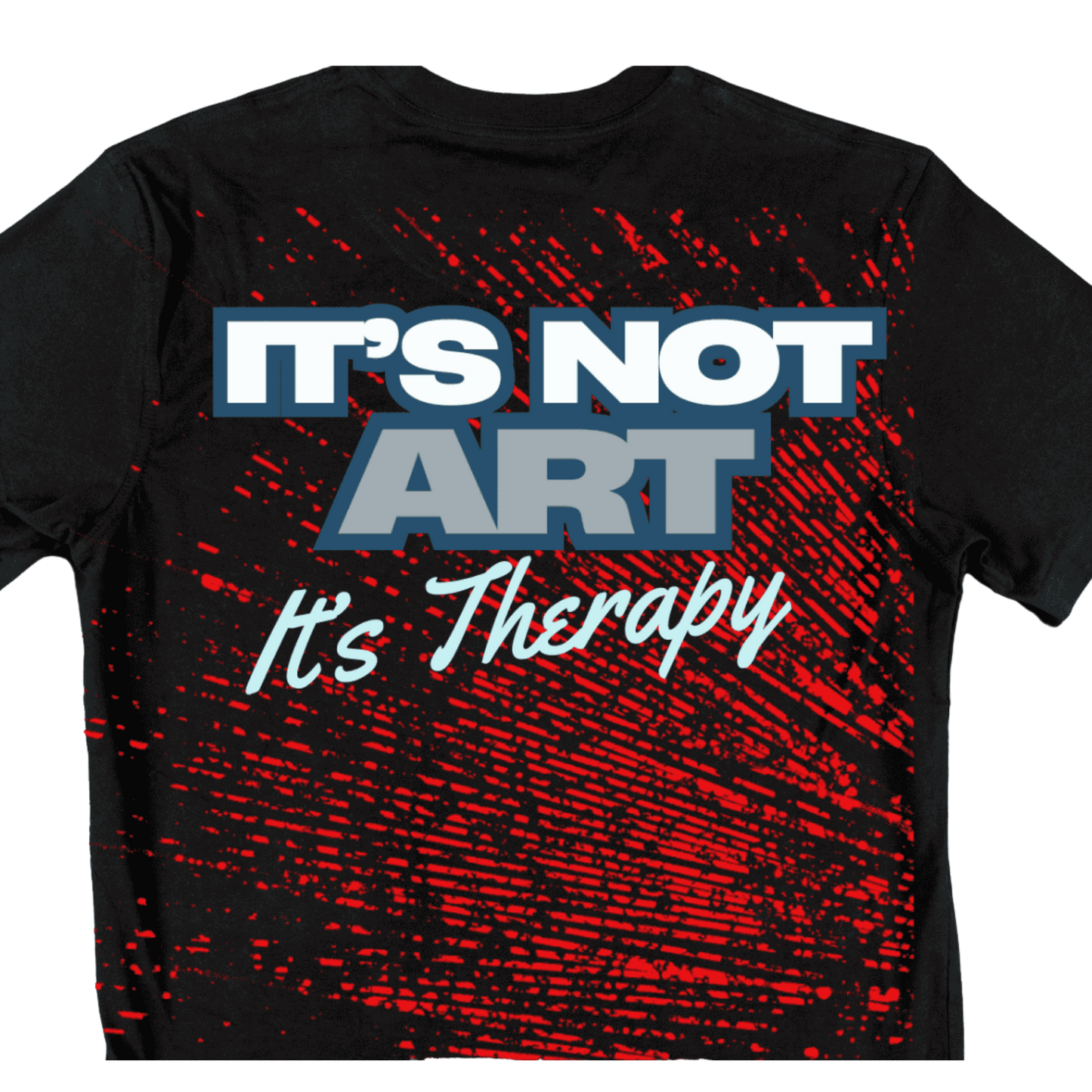 Shirt- Its Therapy - Adult -crew short sleeves