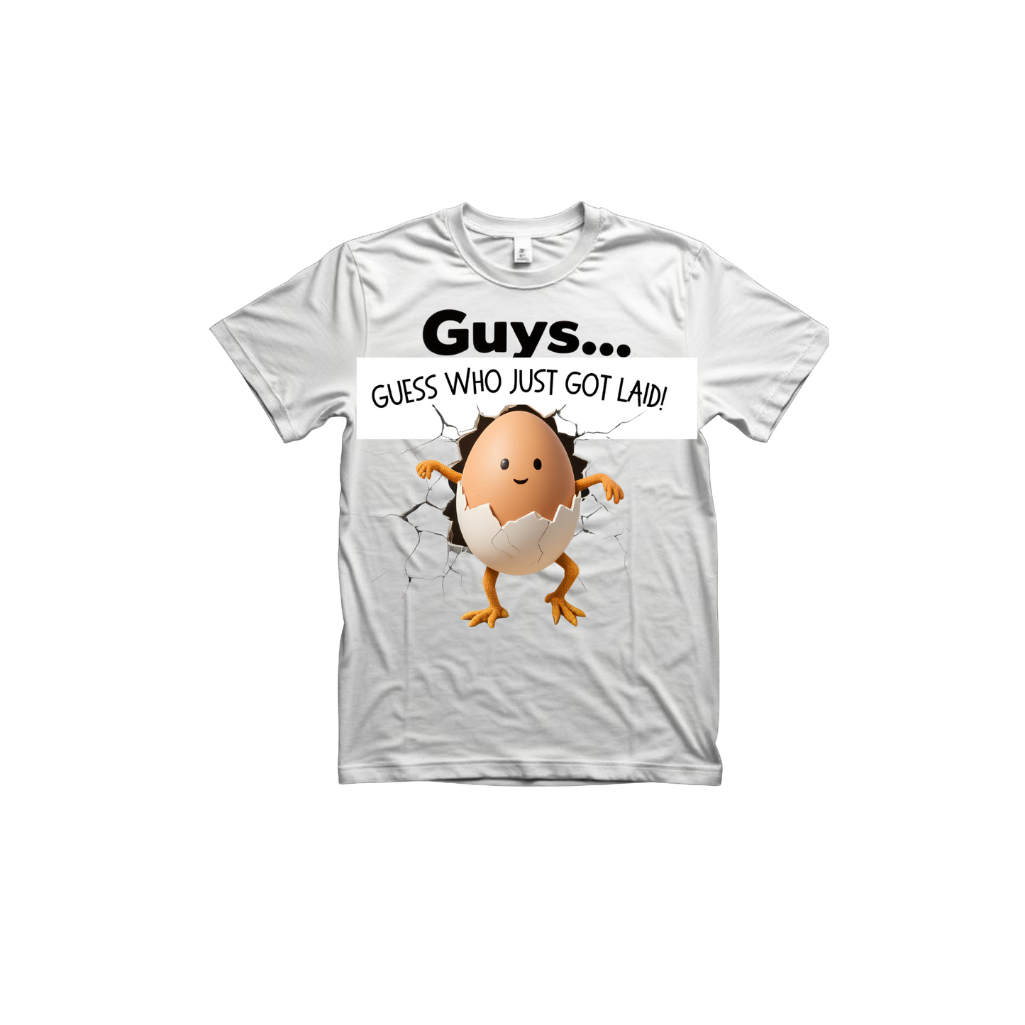 Shirt- Just Got Laid - Adult -crew short sleeves