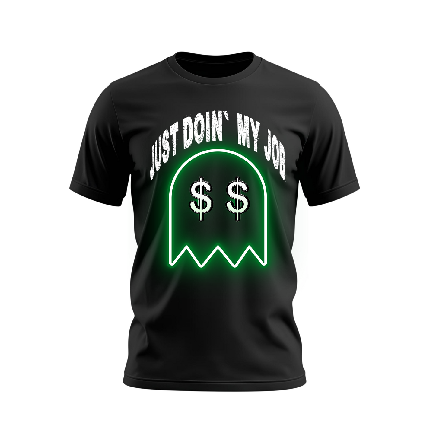 Shirt- Just doin my job- Adult -crew short sleeves