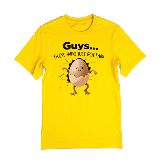 Shirt- Just Got Laid - Adult -crew short sleeves