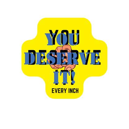 Shirt-YOU DESERVE IT - Adult -crew short sleeves