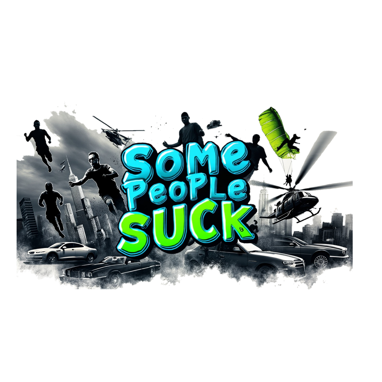 Shirt- Some People Suck (Revised) - Adult -crew short sleeves