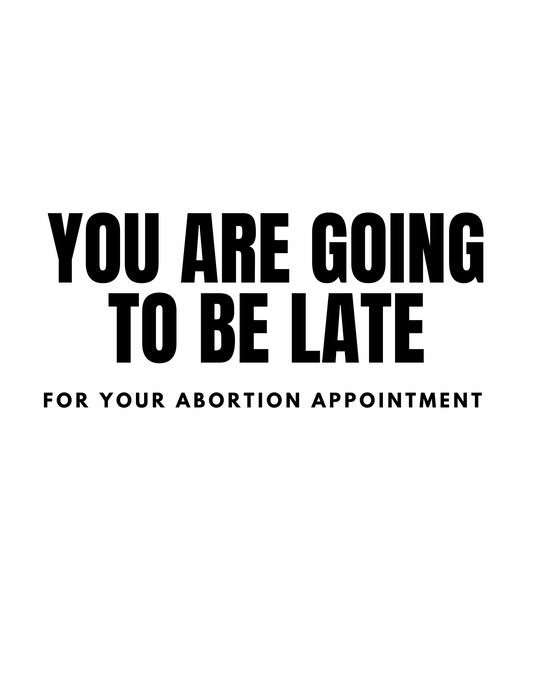 Shirt-  Late for abortion- Adult -crew short sleeves