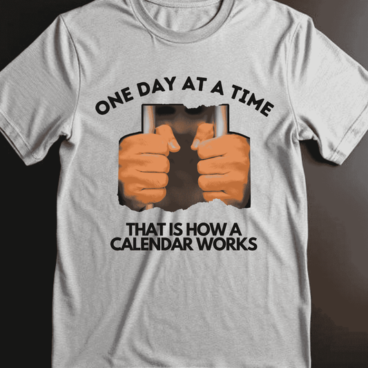 Shirt- one day at a time- Adult -crew short sleves
