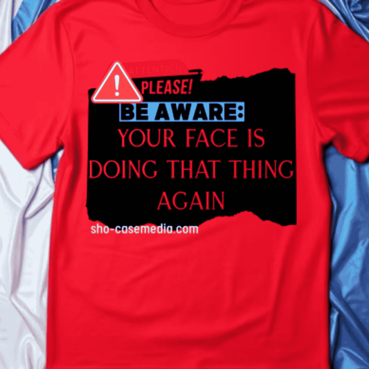 Shirt- Your Face - Adult -crew short sleeves